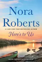 KNYGA Nora Roberts Here's to Us