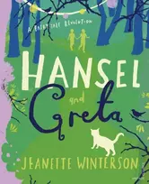 KNYGA Jeanette Winterson Hansel and Greta