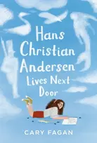 KNYGA Cary Fagan Hans Christian Andersen Lives Next Door