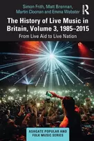 KNYGA Martin Cloonan History of Live Music in Britain, Volume III, 1985-2015