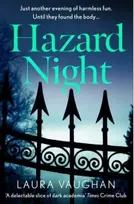 KNYGA Laura Vaughan Hazard Night