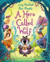 KNYGA Lucy Rowland Hero Called Wolf