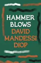 KNYGA David Mandessi Diop Hammer Blows