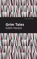 KNYGA Edith Nesbit Grim Tales
