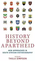 KNYGA Thula Simpson History Beyond Apartheid