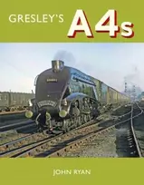 KNYGA John Ryan Gresley's A4's