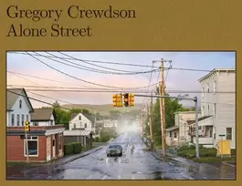 KNYGA Gregory Crewdson: Alone Street