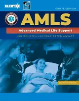 KNYGA National Association of Emergency Medical Technicians (NAEMT) GERMAN AMLS: Ein Beurteilungsbasierter Ansatz