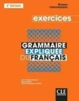 KNYGA Sylvie Poisson Quinton Grammaire expliquee du francais - Niveau intermediaire (B1/B2) - Cahier d'activites