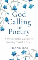 KNYGA Frank Raj God Calling in Poetry