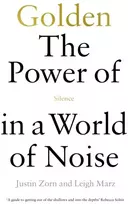 KNYGA Justin Talbot Zorn Golden: The Power of Silence in a World of Noise