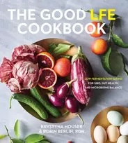 KNYGA Krystyna Houser Good LFE Cookbook