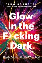 KNYGA Tara Schuster Glow in the F*cking Dark
