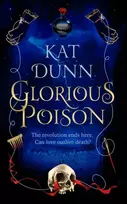 KNYGA Kat Dunn Glorious Poison