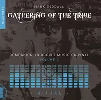 KNYGA Mark Goodall Gathering of the Tribe: Ritual