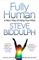 KNYGA Steve Biddulph Fully Human