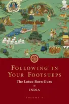 KNYGA Rinpoche Guru Padmasambhava Following in Your Footsteps, Volume II