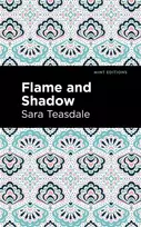 KNYGA Sara Teasdale Flame and Shadow