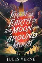 KNYGA Jules Verne From the Earth to the Moon and Around the Moon