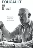 KNYGA Marcelo Hoffman Foucault in Brazil