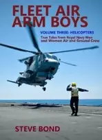 KNYGA Steve Bond Fleet Air Arm Boys Volume Three