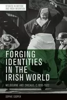 KNYGA Sophie Cooper Forging Identities in the Irish World