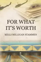 KNYGA Kelli Milligan Stammen For What It's Worth