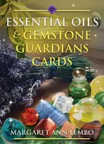 KNYGA Margaret Ann Lembo Essential Oils and Gemstone Guardians Cards