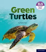 KNYGA Rachel Russ Essential Letters and Sounds: Essential Phonic Readers: Oxford Reading Level 4: Žalias Turtles