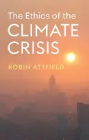 KNYGA Robin Attfield Ethics of the Climate Crisis