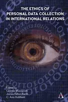 KNYGA Colette Mazzucelli Ethics of Personal Data Collection in International Relations