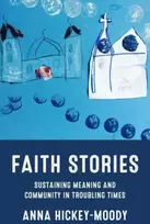 KNYGA Anna Hickey Moody Faith Stories