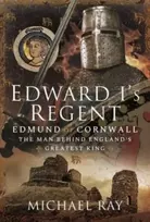 KNYGA Michael Ray Edward I's Regent