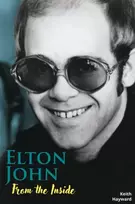KNYGA Keith Hayward Elton John: From The Inside