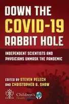 KNYGA Steven Pelech Down the COVID-19 Rabbit Hole