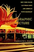 KNYGA Carolyn L Kane Electrographic Architecture