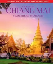 KNYGA Mick Shippen Enchanting Chiang Mai & Northern Thailand
