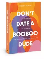 KNYGA Ainsley Britain Dont Date a Booboo Dude