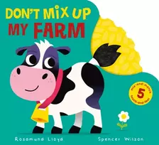KNYGA Rosamund Lloyd Don't Mix Up My Farm