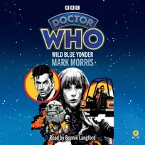 KNYGA Mark Morris Doctor Who: Wild Mėlyna Yonder