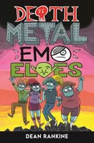 KNYGA Dean Rankine Death Metal Emo Elves - Book 1