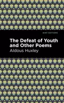 KNYGA Aldous Huxley Defeat of Youth and Other Poems