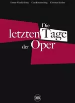 KNYGA Christian Kircher Die letzten Tage der Oper (German edition)