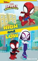 KNYGA Pi Kids Disney Junior Marvel Spidey and His Amazing Friends: High and Low Take-a-Look Book