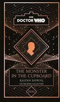 KNYGA Kalynn Bayron Doctor Who: The Monster in the Cupboard