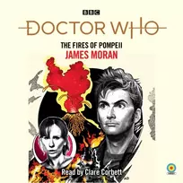 KNYGA James Moran Doctor Who: The Fires of Pompeii