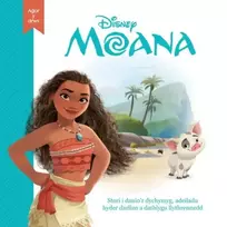 KNYGA Bookshop Disney Agor y Drws: Moana