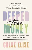 KNYGA Chloe Elise Deeper Than Money