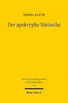 KNYGA Sophia Gluth Der apokryphe Nietzsche