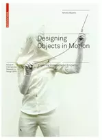 KNYGA Kensho Miyoshi Designing Objects in Motion